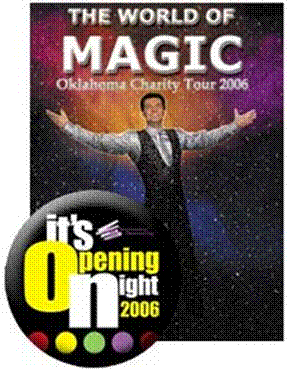 World of Magic Opening Night 2006